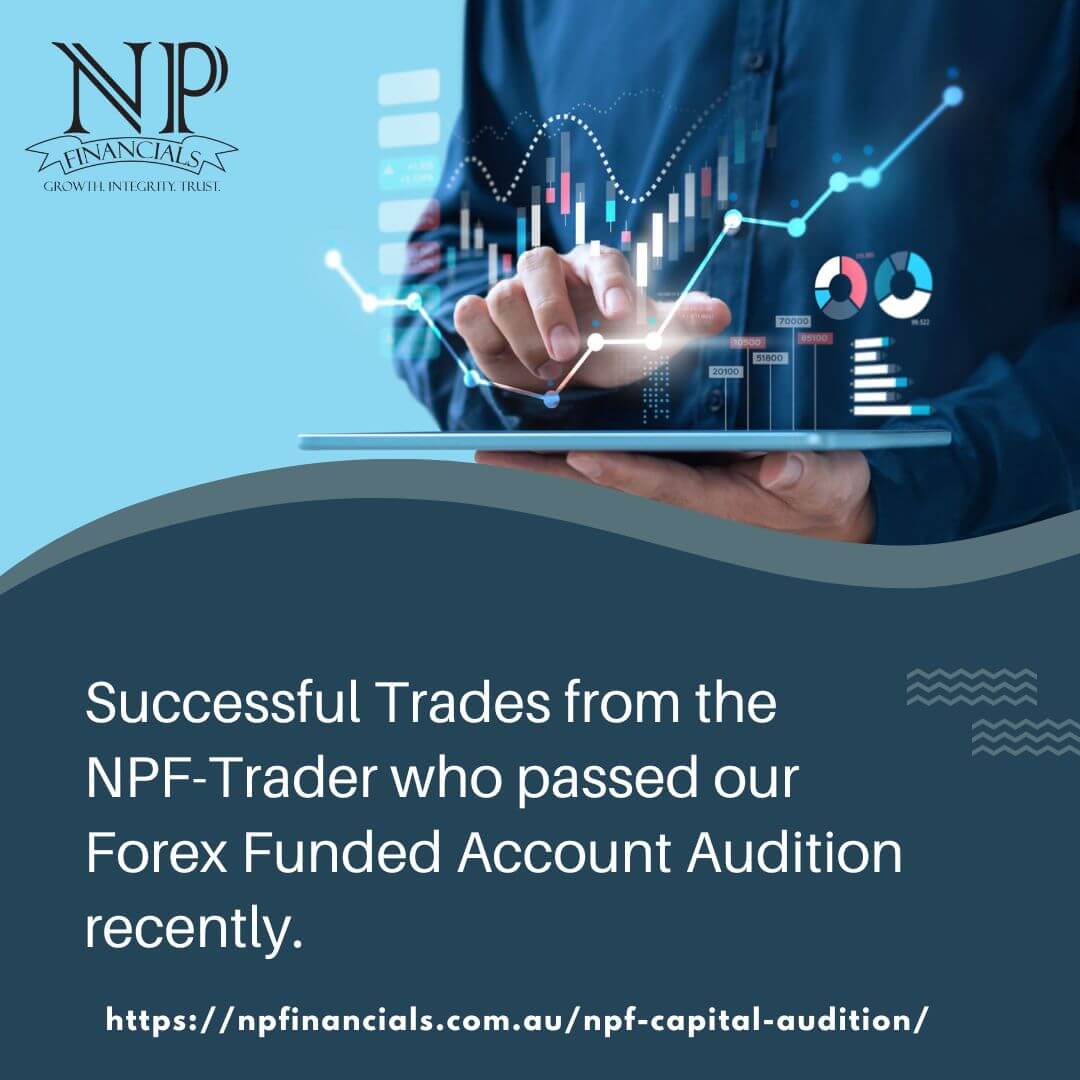 Read more about the article Sample Trades from the Forex Funded Account NPF-Trader who passed our Audition recently.